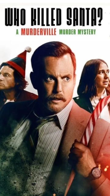 Who Killed Santa A Murderville Murder Mystery (2022) ใครฆ่าชานต้า