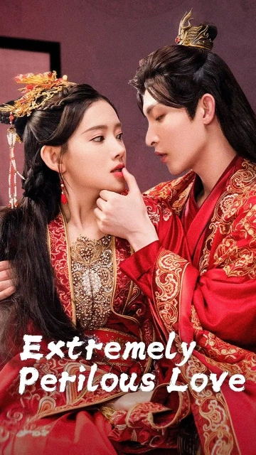 Extremely Perilous Love (2023) ปมแค้นเสี่ยงรัก